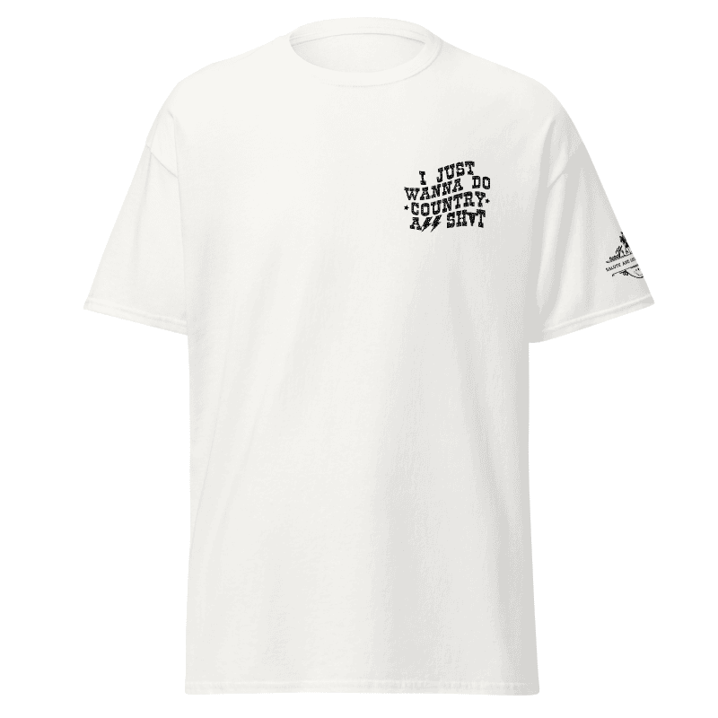 Straight Up Country Azz Shzt T-Shirt